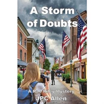 A Storm of Doubts