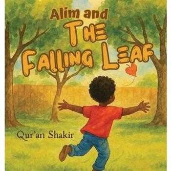 Alim and the Falling Leaf