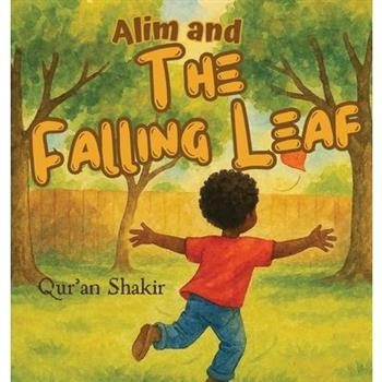 Alim and the Falling Leaf