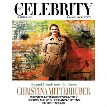 Art Celebrity Launch Collection Summer 2025 - Christina Mitterhuber