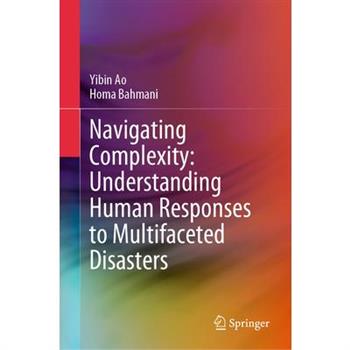 Navigating Complexity: Understanding Human Responses to Multifaceted Disasters