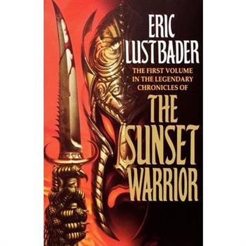 The Sunset Warrior