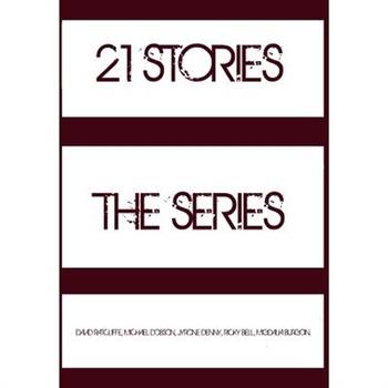 21 Stories - The Series