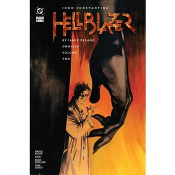 John Constantine, Hellblazer by Jamie Delano Omnibus Vol. 2