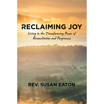 Reclaiming Joy
