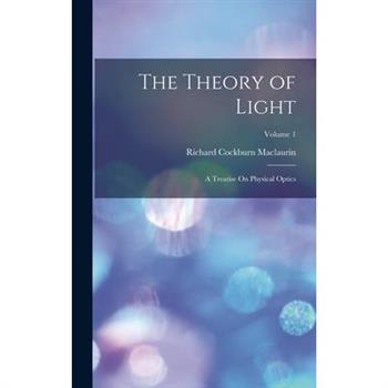 The Theory of Light