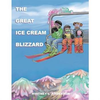 The Great Ice Cream Blizzard