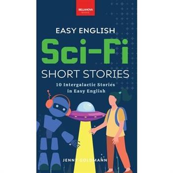 Easy English Sci-Fi Short Stories