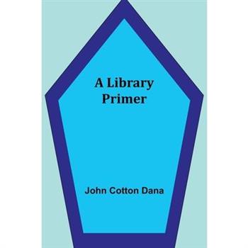 A Library Primer
