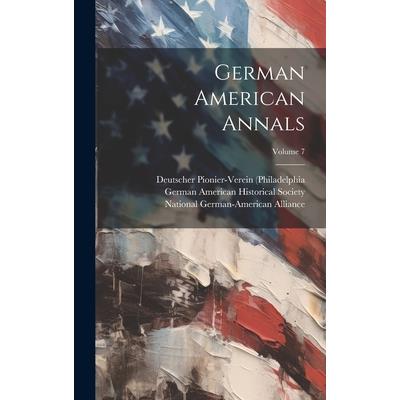 German American Annals; Volume 7