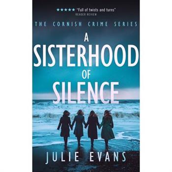 A Sisterhood of Silence