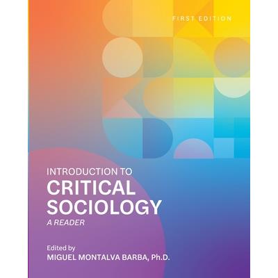 Introduction to Critical Sociology