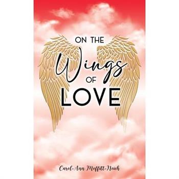 On the Wings of Love