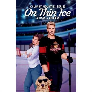 On Thin Ice