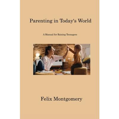 Parenting in Today’s World