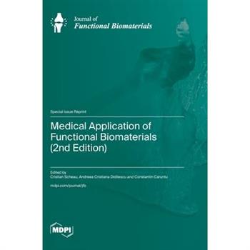 Medical Application of Functional Biomaterials (2nd Edition)