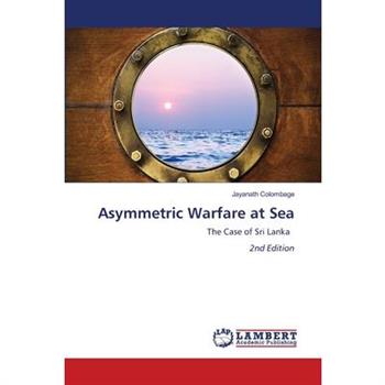Asymmetric Warfare at Sea