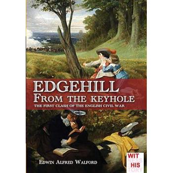 Edgehill from the keyhole