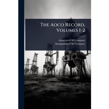 The Aoco Record, Volumes 1-2