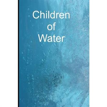 Children of Water