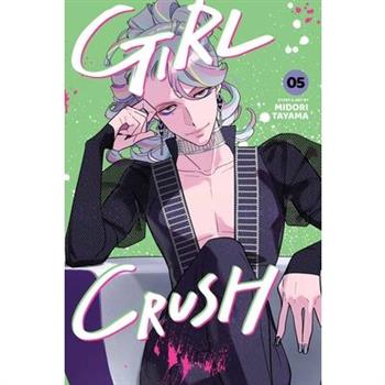 Girl Crush, Vol. 5