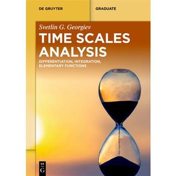 Time Scales Analysis