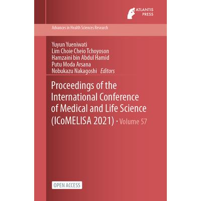 Proceedings of the International Conference of Medical and Life Science (ICoMELISA 2021)