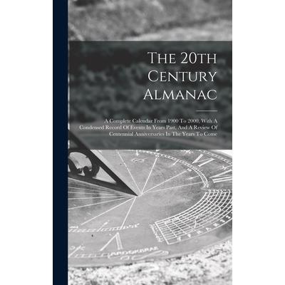 The 20th Century Almanac