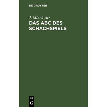 Das ABC des Schachspiels