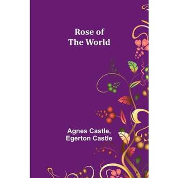 Rose of the World