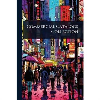 Commercial Catalogs Collection