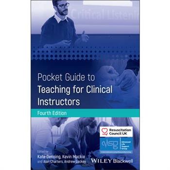 Pocket Guide to Teaching for Clinical Instructors