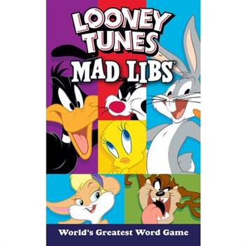 Looney Tunes Mad Libs