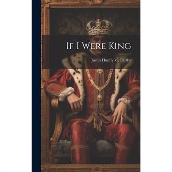 If I Were King