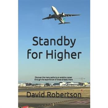 Standby for Higher