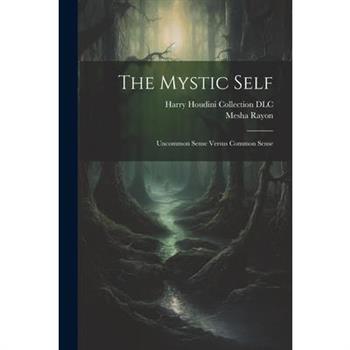 The Mystic Self