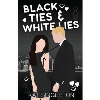Black Ties and White Lies Illustrated Edition