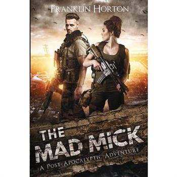 The Mad Mick
