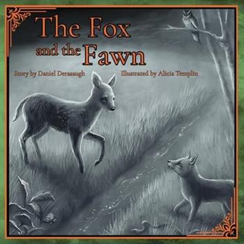 The Fox and the Fawn