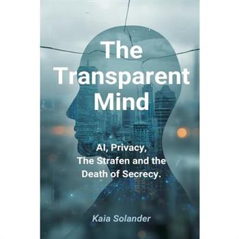 The Transparent Mind