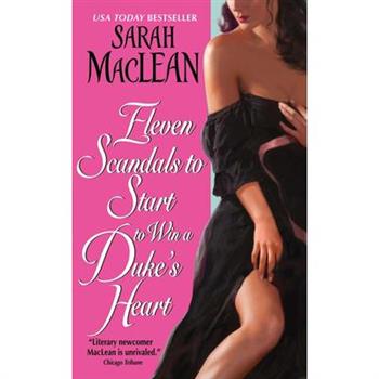 Eleven Scandals to Start to Win a Duke's Heart