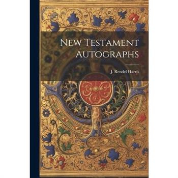 New Testament Autographs