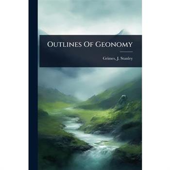 Outlines Of Geonomy