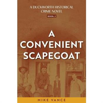 A Convenient Scapegoat