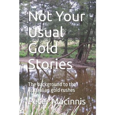 Not Your Usual Gold Stories