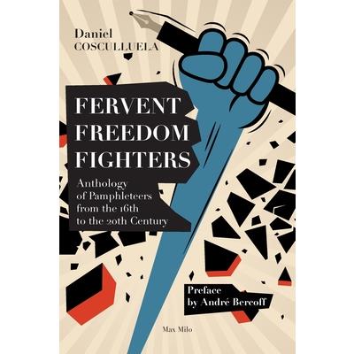 Fervent Freedom Fighters