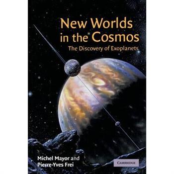New Worlds in the Cosmos