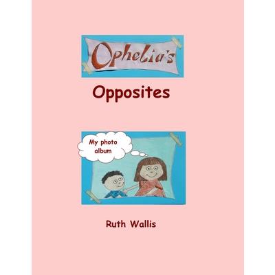 Ophelia's Opposites