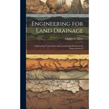 Engineering for Land Drainage