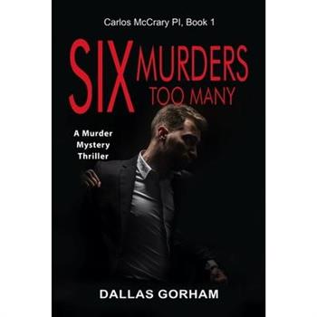 Six Murders Too Many